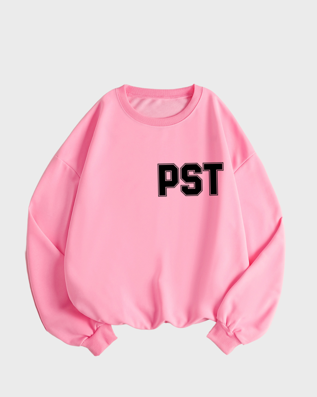 PST • Pussy Still Tight Crewneck Sweatshirt