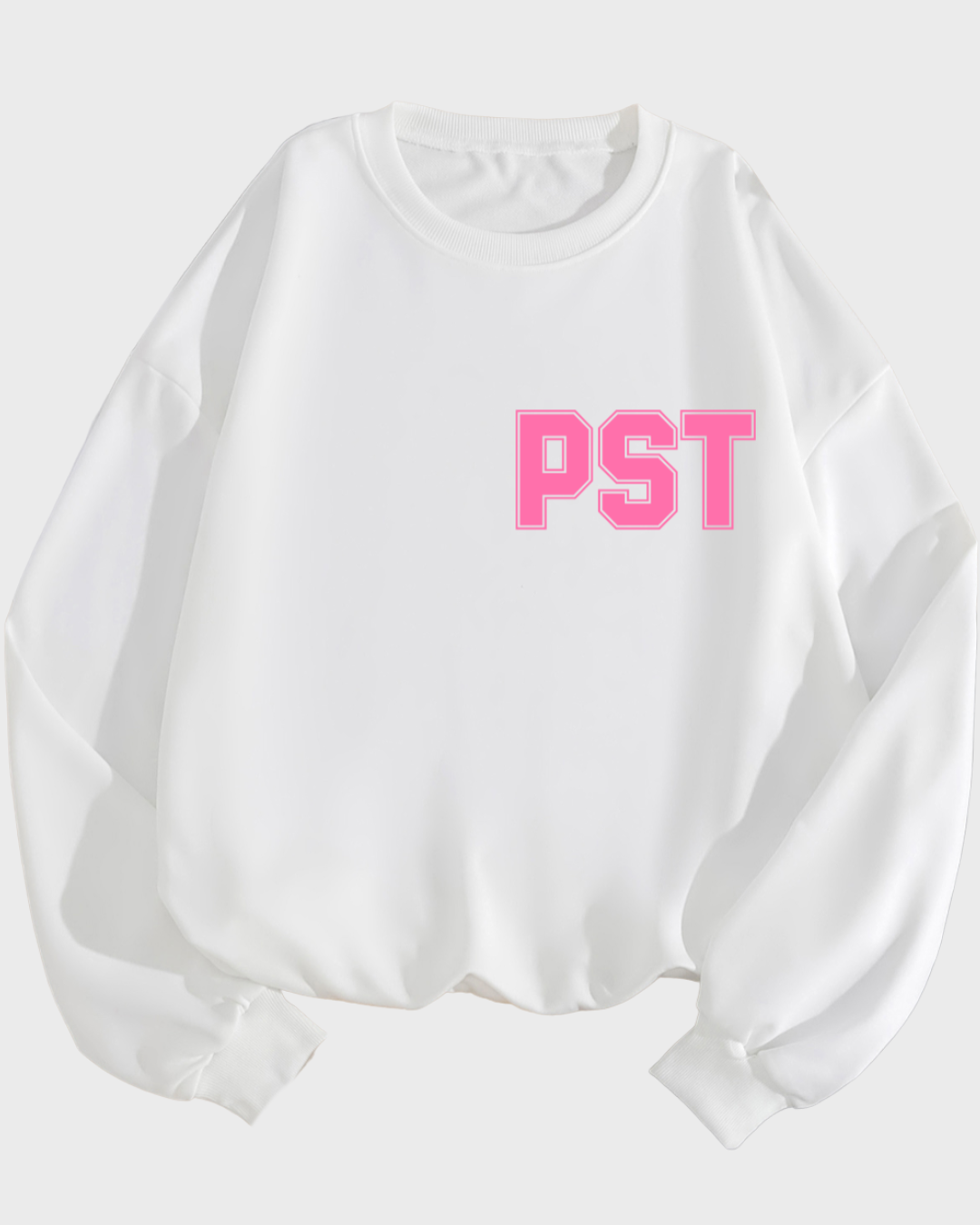 PST • Pussy Still Tight Crewneck Sweatshirt